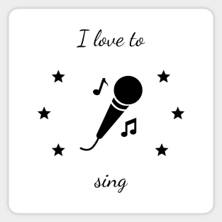 I love to Sing Sticker